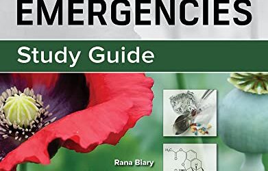 Study Guide for Goldfrank’s Toxicologic Emergencies, 11th Edition