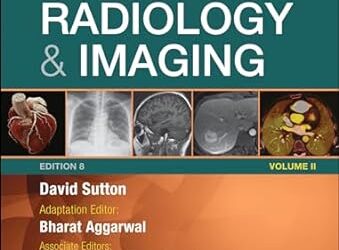 Textbook of Radiology And Imaging, Volume 2, 8th Edition