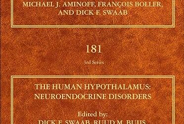 The Human Hypothalamus Neuroendocrine Disorders (Volume 181) (Handbook of Clinical Neurology, Volume 181) 1st Edition