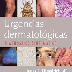 Urgencias dermatológicas (Spanish Edition)