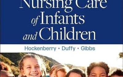 Wong’s Nursing Care of Infants and Children 12th Edition