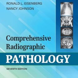 Workbook for Comprehensive Radiographic Pathology 7th Edition