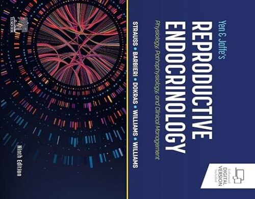 Fisiologia, fisiopatologia e gestione clinica dell'endocrinologia riproduttiva di Yen e Jaffe 9a edizione