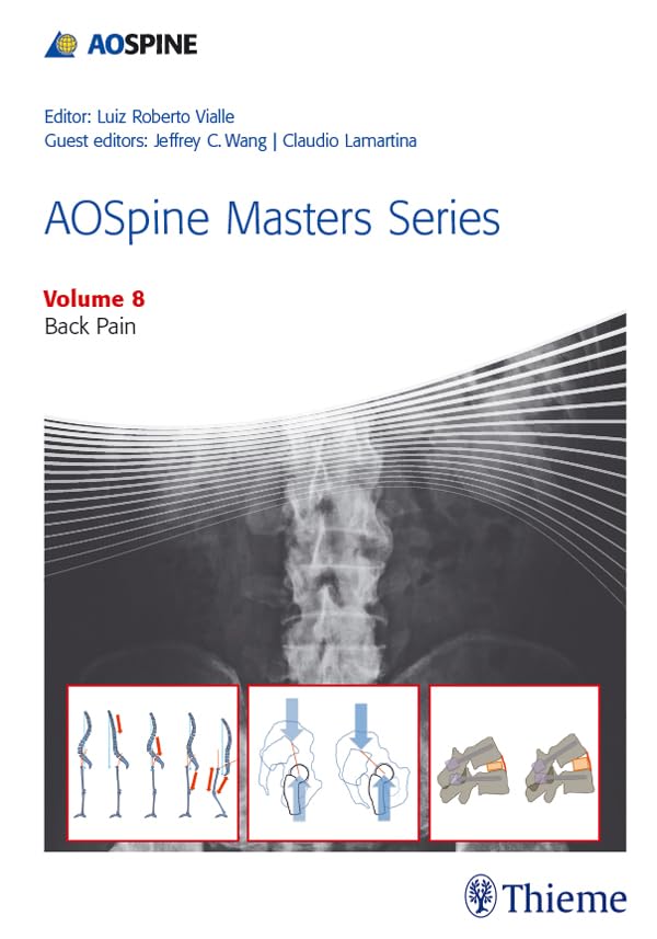 AOSpine Masters Series, Volume 8 Back Pain 1st Edition