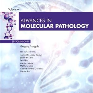 Advances in Molecular Pathology (Advances Volume 6-1) 2023