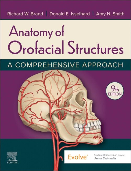 Анатомия орофациальных структур: комплексный подход (Evolve), 9-е издание