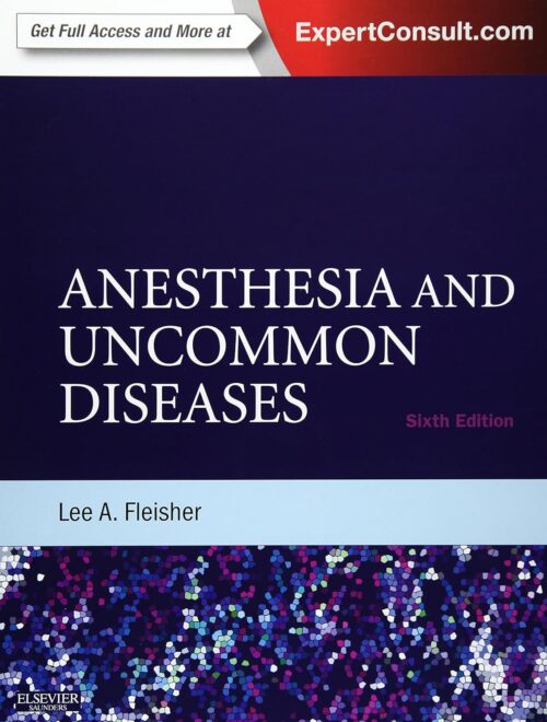 Анестезия и редкие заболевания, 6-е издание