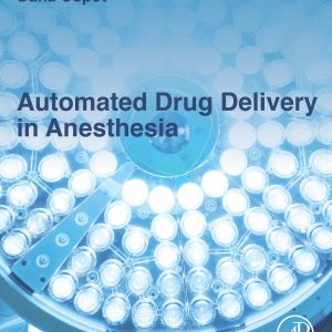 Automated Drug Delivery In Anesthesia