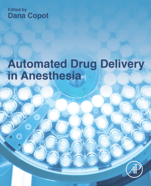 Automated Drug Delivery In Anesthesia