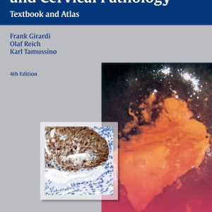 Burghardt’s Colposcopy and Cervical Pathology Textbook and Atlas 4th Edition