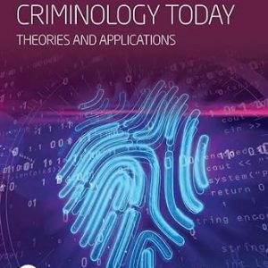 Canadian Criminology Today, 7th Canadian Edition