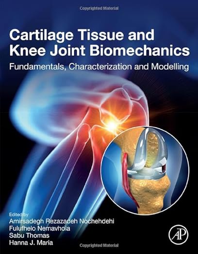 Cartilage Tissue and Knee Joint Biomechanics(Original PDF)