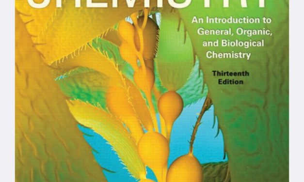 Chemistry An Introduction to General, Organic, and Biological Chemistry 13th Edition