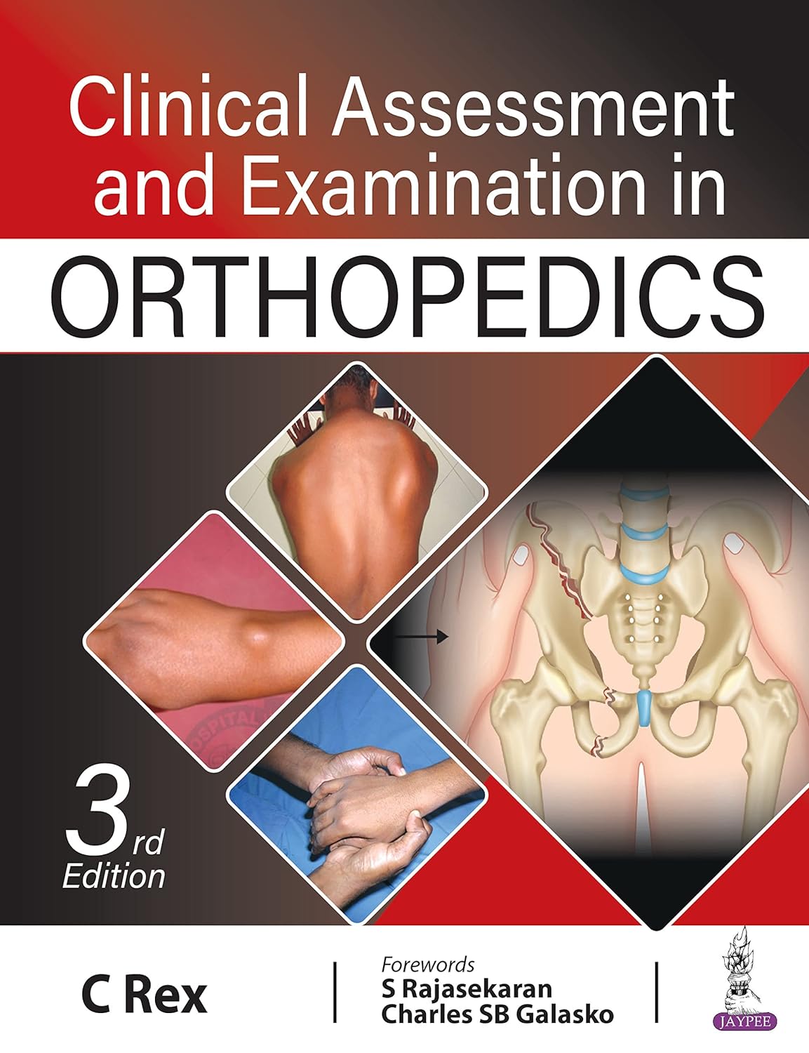 Clinical Assessment and Examination in Orthopedics 3rd Edition