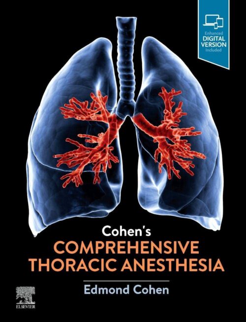 Anesthésie thoracique complète de Cohen, 1ère édition