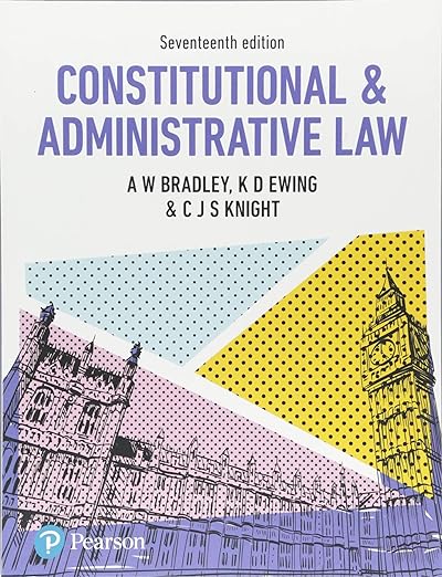 Constitutional and Administrative Law 17th Edition