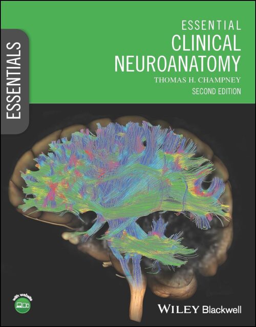Neuroanatomie clinique essentielle (Essentials) 2e édition
