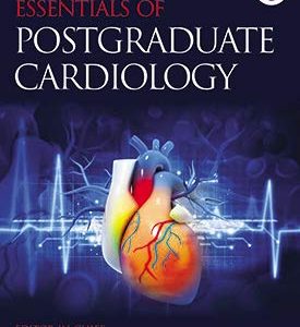 Essentials of Postgraduate Cardiology (CSI)