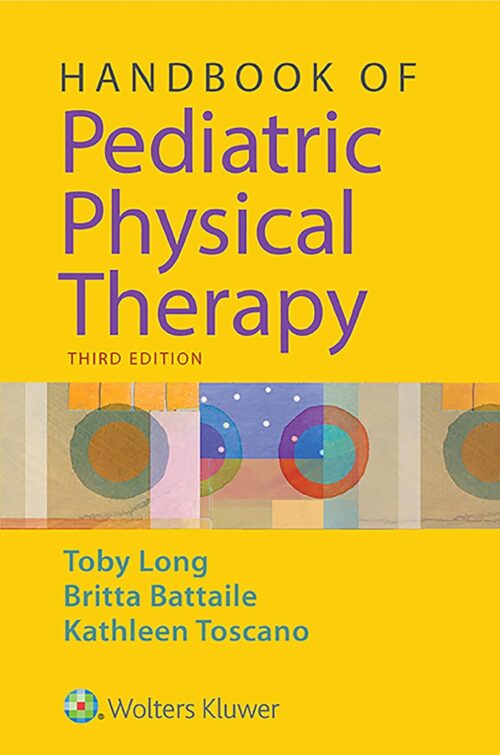 Manuale di terapia fisica pediatrica 3a edizione