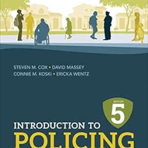 Introduction to Policing, 5th Edition