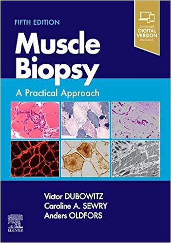 Muscle Biopsy  A Practical Approach, 5th Edition