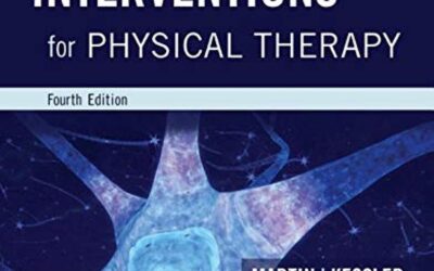 Neurologic Interventions for Physical Therapy 4th Edition