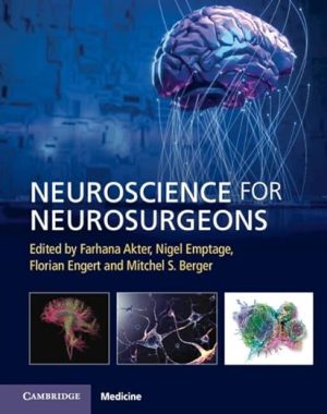 Neuroscience for Neurosurgeons 1st Edition