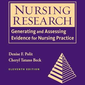 Nursing Research Generating and Assessing Evidence for Nursing Practice 11th Edition