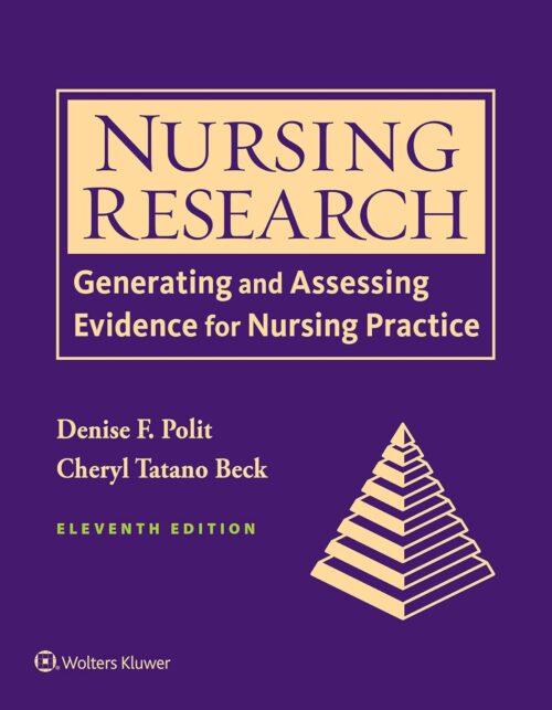 Nursing Research Generating and Assessing Evidence for Nursing Practice 11th Edition