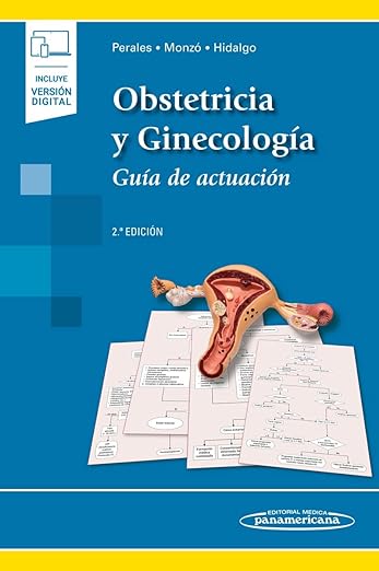 Obstetricia y Ginecologia Guía de Actuación 2a edizione