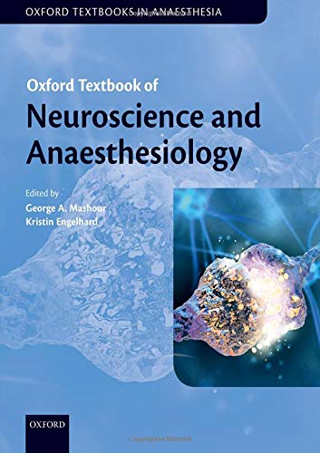 Оксфордский учебник неврологии и анестезиологии (Оксфордский учебник по анестезии