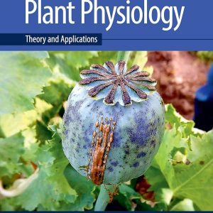 Plant Physiology Theory and Applications 2nd Edition