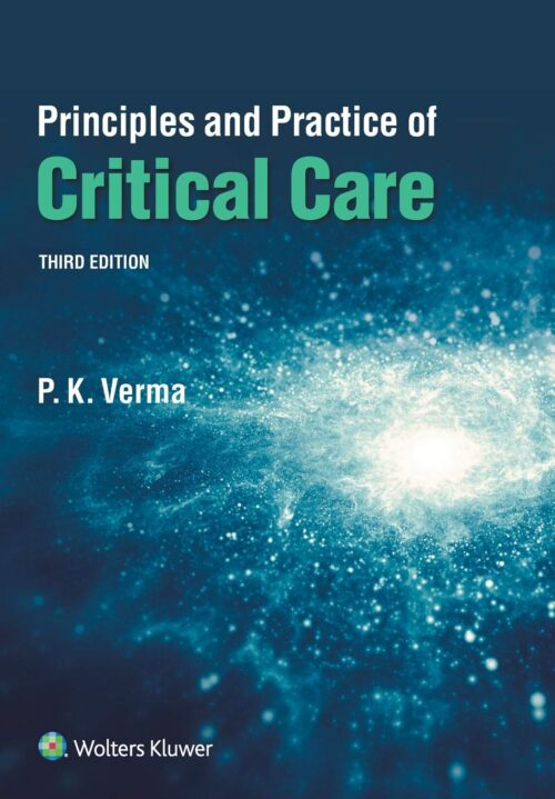 Principes et pratique des soins intensifs, 3e troisième édition