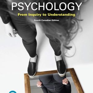 Psychology From Inquiry to Understanding, 4th Canadian Edition