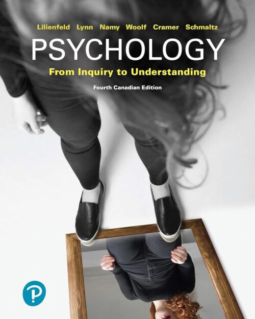 Psicologia dall'indagine alla comprensione, 4a edizione canadese