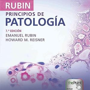 Rubin. Principios de patología (Spanish Edition) Seventh Edition