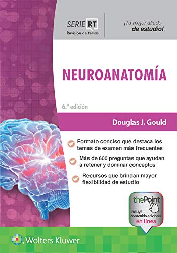 Серия РТ. Neuroanatomía (обзор совета) (испанское издание), 6-е издание