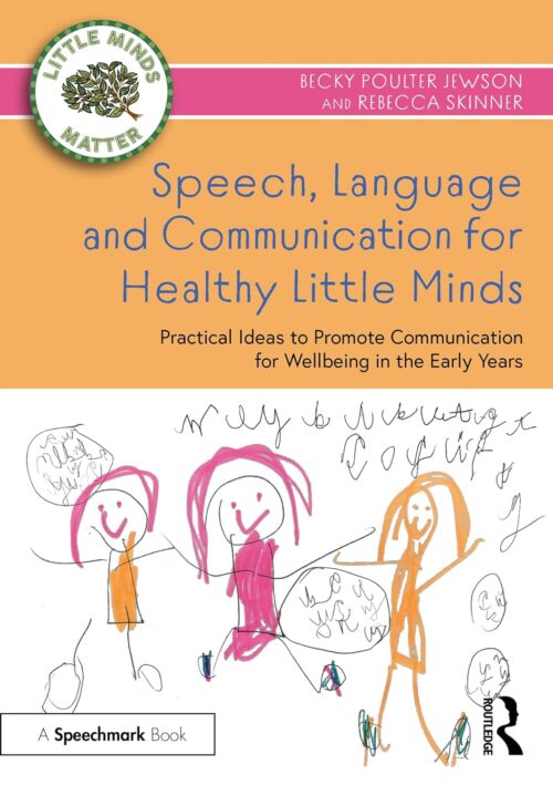 言语、语言和沟通，培养健康的小心灵