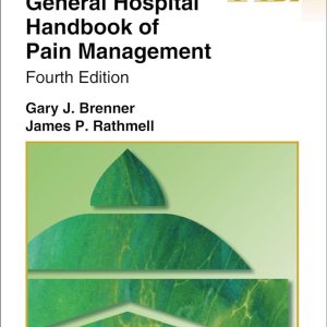 The Massachusetts General Hospital Handbook of Pain Management 4th Edition