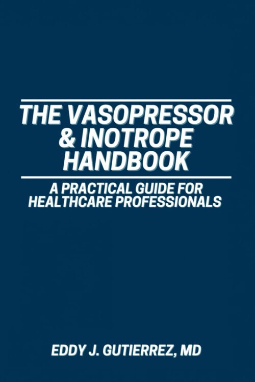 Le manuel vasopresseur et inotrope Un guide pratique pour les professionnels de la santé