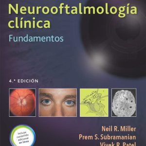 Walsh & Hoyt Neurooftalmología clínica Fundamentos (Spanish Edition) 4th Edition