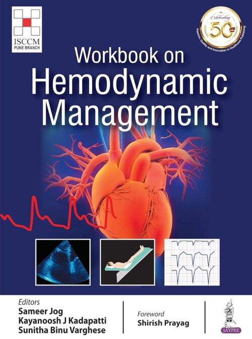 Workbook on Hemodynamic Management (ISCCM) [Print Replica] First Edition