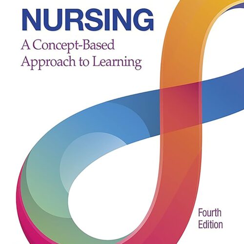 Nursing: A Concept-Based Approach to Learning, Volume 2, 4th Edition - E-Book - Original PDF