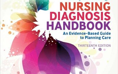 Ackley and Ladwig’s Nursing Diagnosis Handbook, 13th Edition