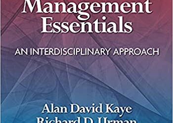Acute Pain Management Essentials: An Interdisciplinary Approach [1st ed/1e] First Edition