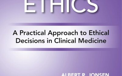 Clinical Ethics: A Practical Approach to Ethical Decisions in Clinical Medicine, Ninth Edition 9th Edition