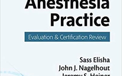 Current Anesthesia Practice: Evaluation and Certification Review.
