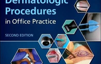 Dermatologic Procedures in Office Practice 2nd Edition