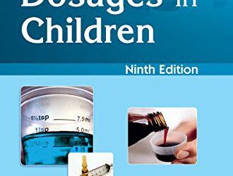Drug Dosages in Children 9ed 9th Edition FREE PDF