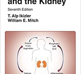 Lippincott Williams & Wilkins Handbook of Nutrition and the Kidney (7th ed/7e) Seventh Edition